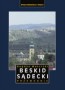 Beskid Sądecki. Przewodnik