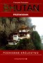 Bhutan - Podniebne królestwo. Przewodnik