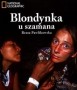 Blondynka u szamana