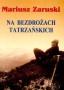 Na bezdrożach tatrzańskich