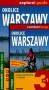 Okolice Warszawy. Przewodnik. Atlas. Mapa