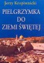 Pilegrzymka do Ziemii Świętej