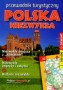 Polska Niezwykła - przewodnik turystyczny