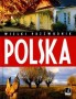 Polska. Wielki przewodnik