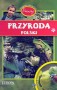 Poznaję przyrodę Polski. Atlas dla ciekawych