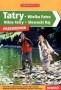 Tatry. Wielka Fatra, Niżne Tatry, Słowacki Raj. Przewodnik