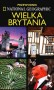 Wielka Brytania. Przewodnik National Geographic