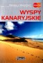 Wyspy Kanaryjskie. Przewodnik ilustrowany