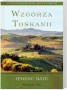 Wzgórza Toskanii