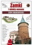 Zamki i obiekty warowne Ziemi Krakowskiej