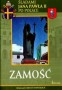 Zamość. Śladami Jana Pawła II po Polsce