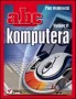 ABC komputera. Wydanie VI
