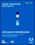 Adobe Photoshop CS4/CS4 PL. Oficjalny podręcznik