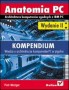Anatomia PC. Kompendium. Wydanie II