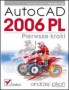 AutoCAD 2006 PL. Pierwsze kroki