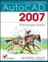 AutoCAD 2007. Pierwsze kroki