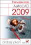 AutoCAD 2009. Pierwsze kroki