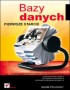 Bazy danych. Pierwsze starcie