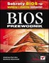 BIOS. Przewodnik