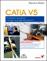 CATIA V5. Podstawy budowy modeli autogenerujących