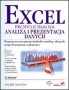 Excel. Profesjonalna analiza i prezentacja danych