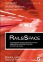 RailsSpace. Tworzenie społecznościowych serwisów internetowych w Ruby on Rails