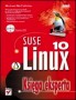 SUSE Linux 10. Księga eksperta
