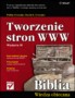 Tworzenie stron WWW. Biblia