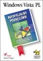 Windows Vista PL. Nieoficjalny podręcznik