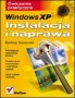 Windows XP. Instalacja i naprawa. Ćwiczenia praktyczne