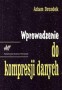 Wprowadzenie do kompresji danych
