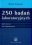 250 badań laboratoryjnych. Kiedy zlecać jak interpretować