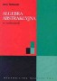 Algebra abstrakcyjna w zadaniach