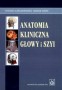 Anatomia kliniczna głowy i szyi