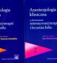 Anestezjologia kliniczna z elementami intensywnej terapii i leczenia bólu, tom 1/2