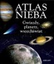 Atlas nieba. Gwiazdy, planety, wszechświat