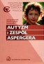 Autyzm i zespół Aspergera