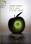 Być jak Steve Jobs
