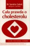 Cała prawda o cholesterolu