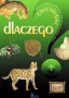 Chcę wiedzieć więcej... Dlaczego? Część 1