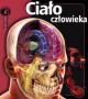 Ciało człowieka. Z bliska