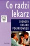 Co radzi lekarz. Choroby układu pokarmowego