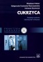 Cukrzyca. Praktyka lekarza rodzinnego