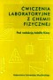 Ćwiczenia laboratoryjne z chemii fizycznej