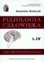 Neurofizjologia fizjologia człowieka. Tom 4
