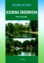 Ochrona środowiska. Zarys wykładu
