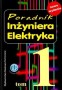 Poradnik Inżyniera elektryka. Tom 1