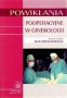 Powikłania pooperacyjne w ginekologii