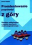 Promieniowanie przychodzi z góry