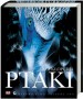 Ptaki. Encyklopedia